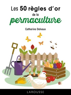 cover image of Les 50 règles d'or de la permaculture